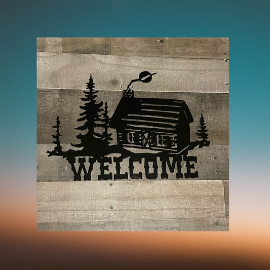 Cabin Welcome Metal Sign, Metal Decor, Metal Art Decor, Metal Wall Art, Scenery